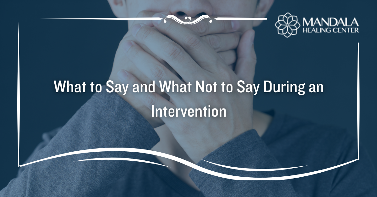 what-to-say-and-what-not-to-say-during-an-intervention