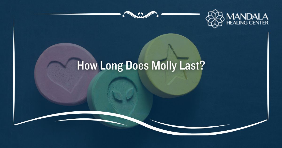 How Long Does Molly Last