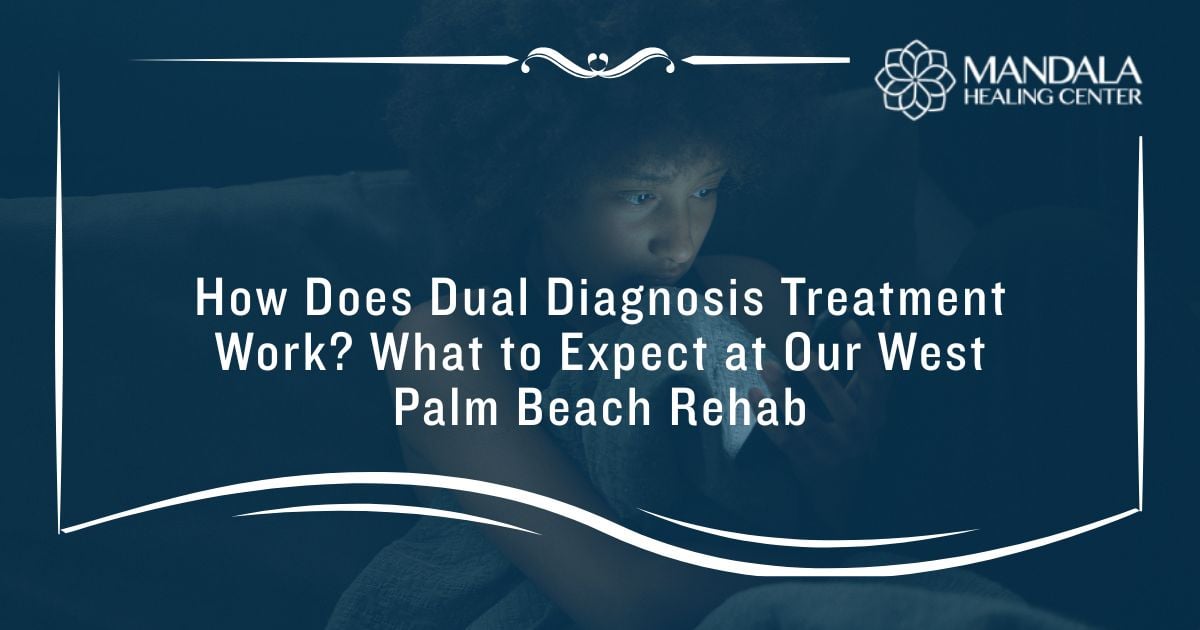 Dual Diagnosis Treatment