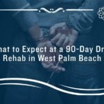 90-day rehab in west palm beach