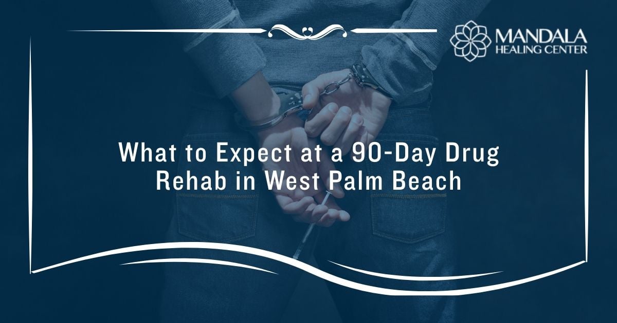 90-day rehab in west palm beach